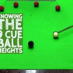 9 Cue Ball Heights Drill